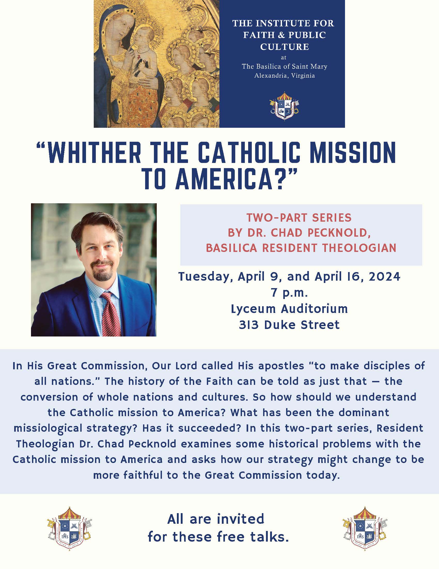 Dr. Chad Pecknold to Present a Talk on “Whither the Catholic Mission to ...