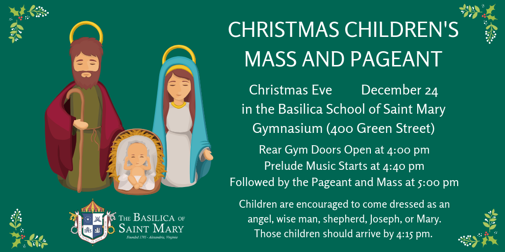 christmas eve mass 2020 alexandria va Christmas Eve Children S Mass The Basilica Of Saint Mary christmas eve mass 2020 alexandria va