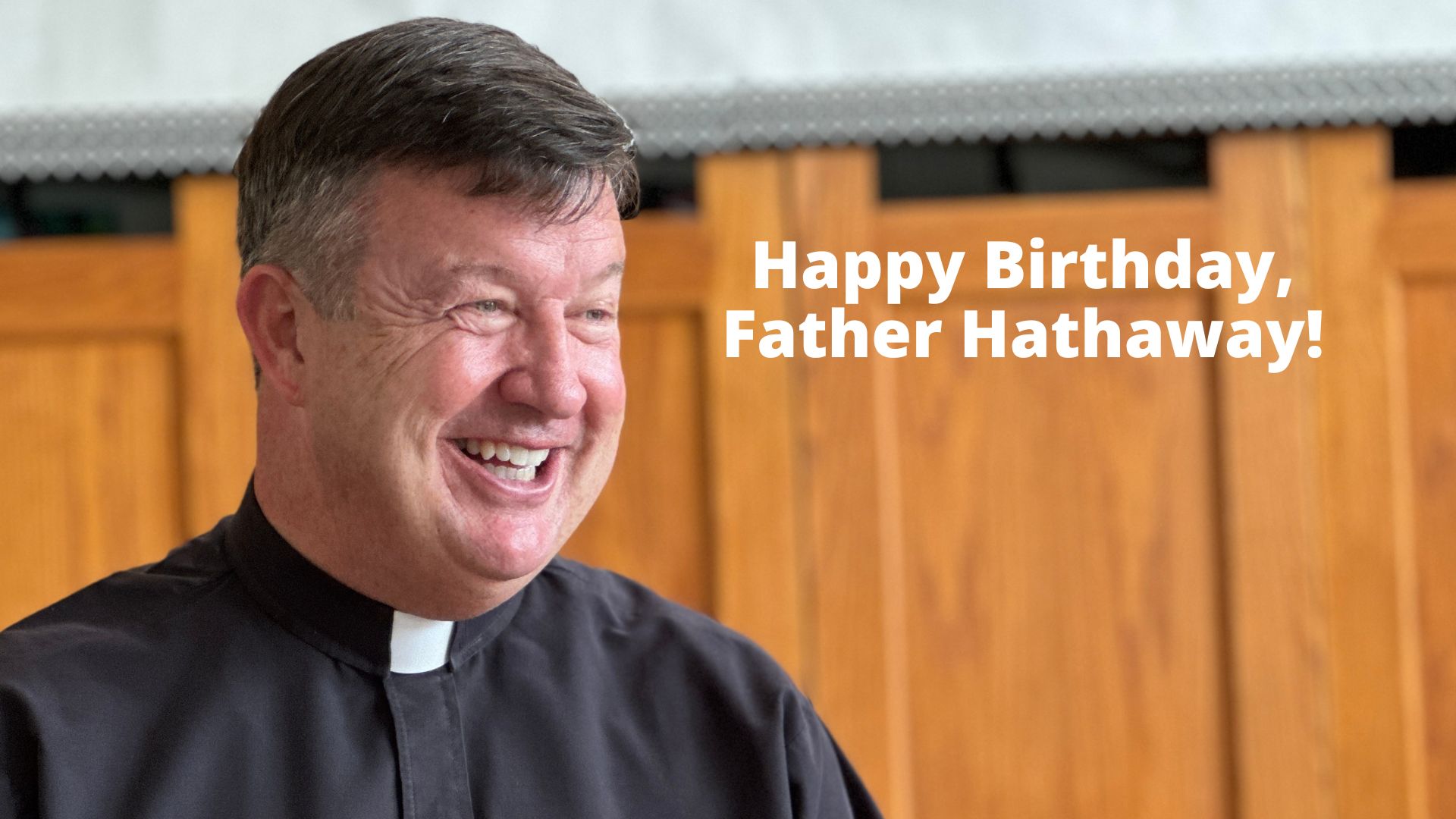 a-birthday-prayer-for-father-hathaway-the-basilica-of-saint-mary