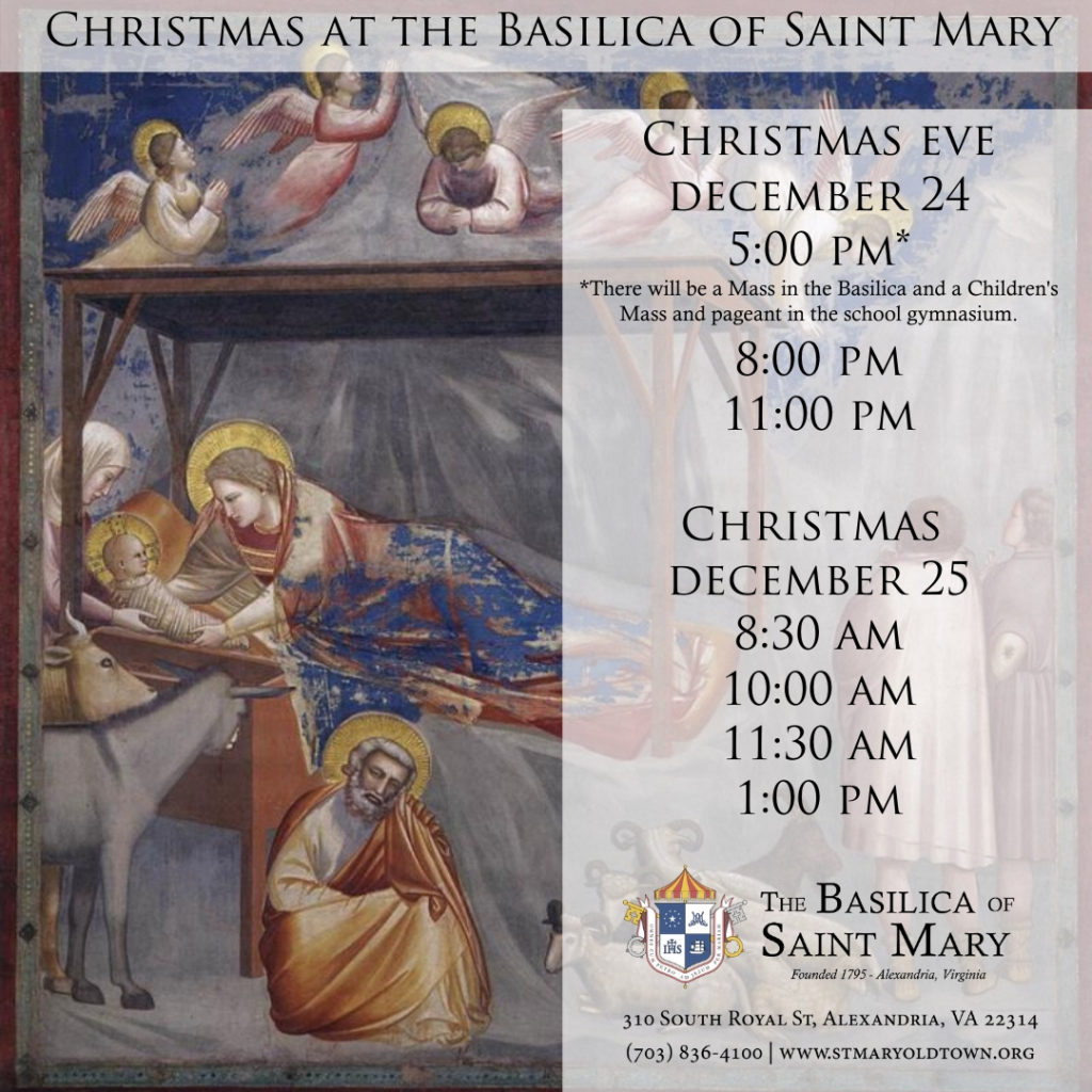 christmas eve mass 2020 alexandria va Christmas Mass Times Additional Advent Confession Times And Parish Office Holiday Hours The Basilica Of Saint Mary christmas eve mass 2020 alexandria va