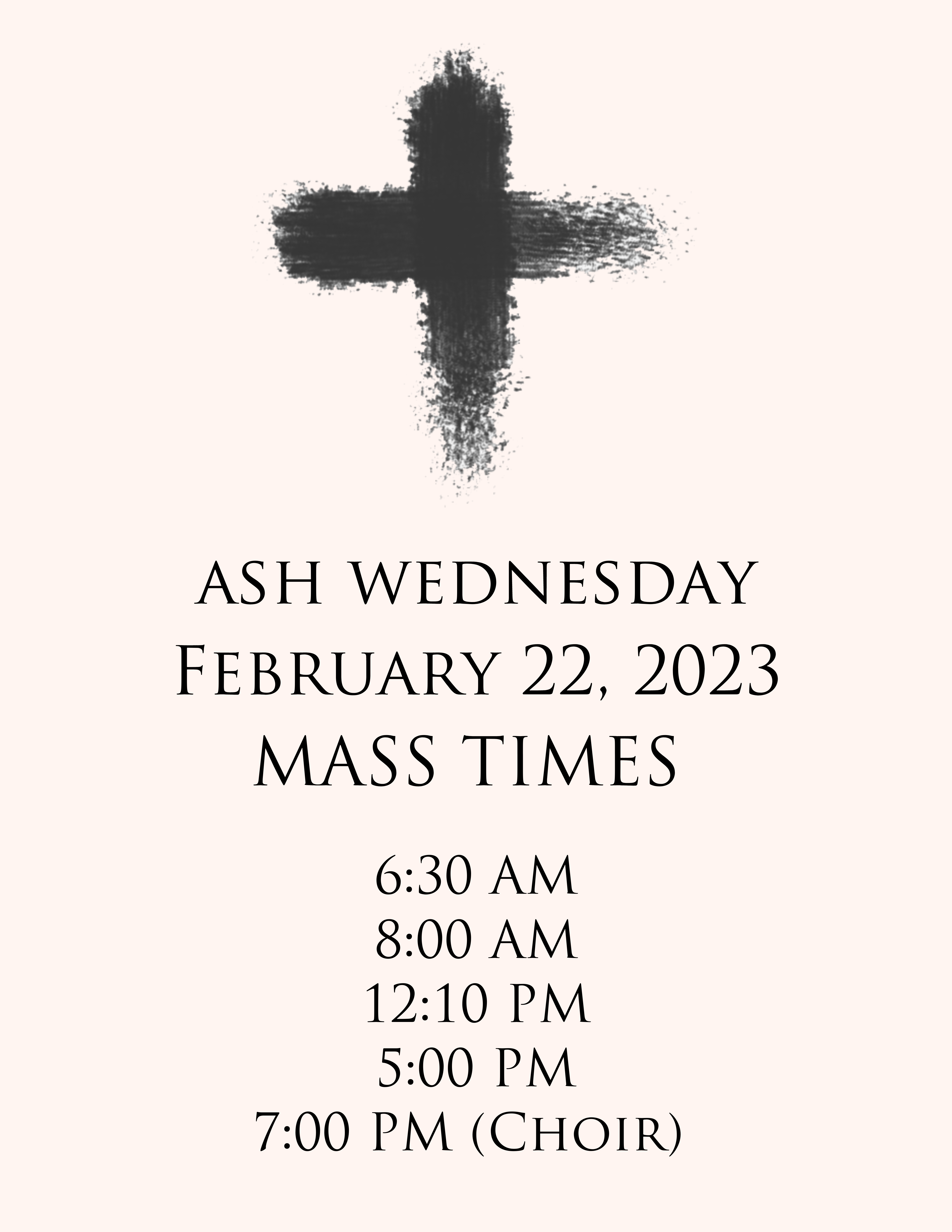 Mass Times for Ash Wednesday on February 22, 2023 - The Basilica of Saint  Mary
